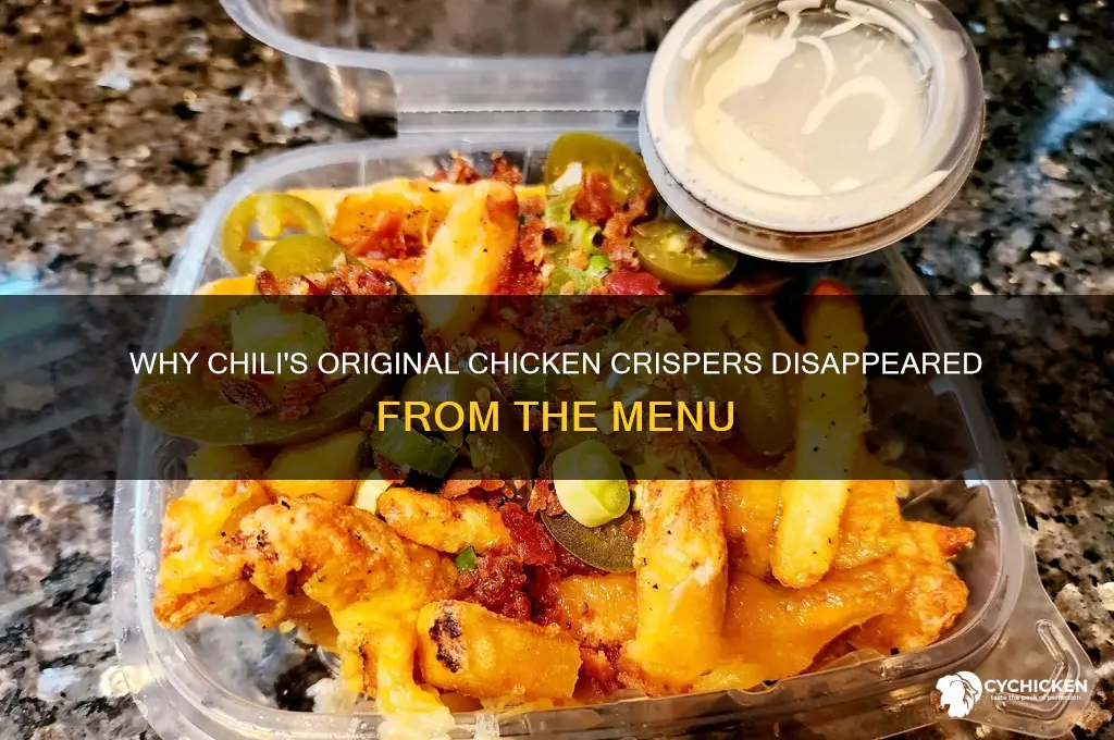 why did chilis discontinue the original chicken crispers