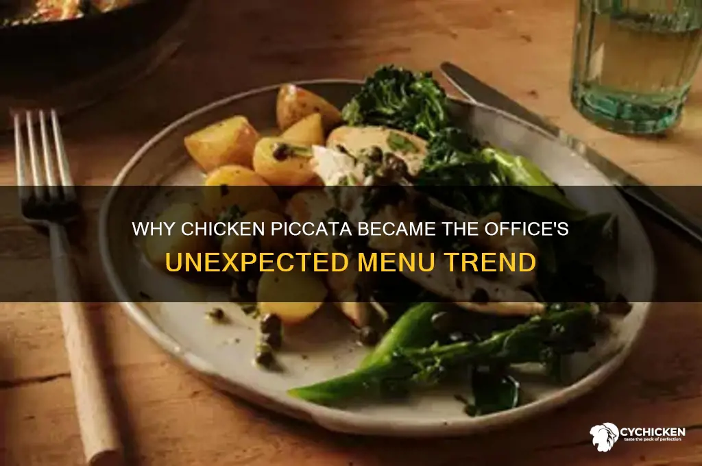 why did everyone order chicken piccata the office