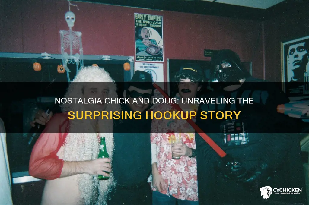 why did nostalgia chick hook up with doug