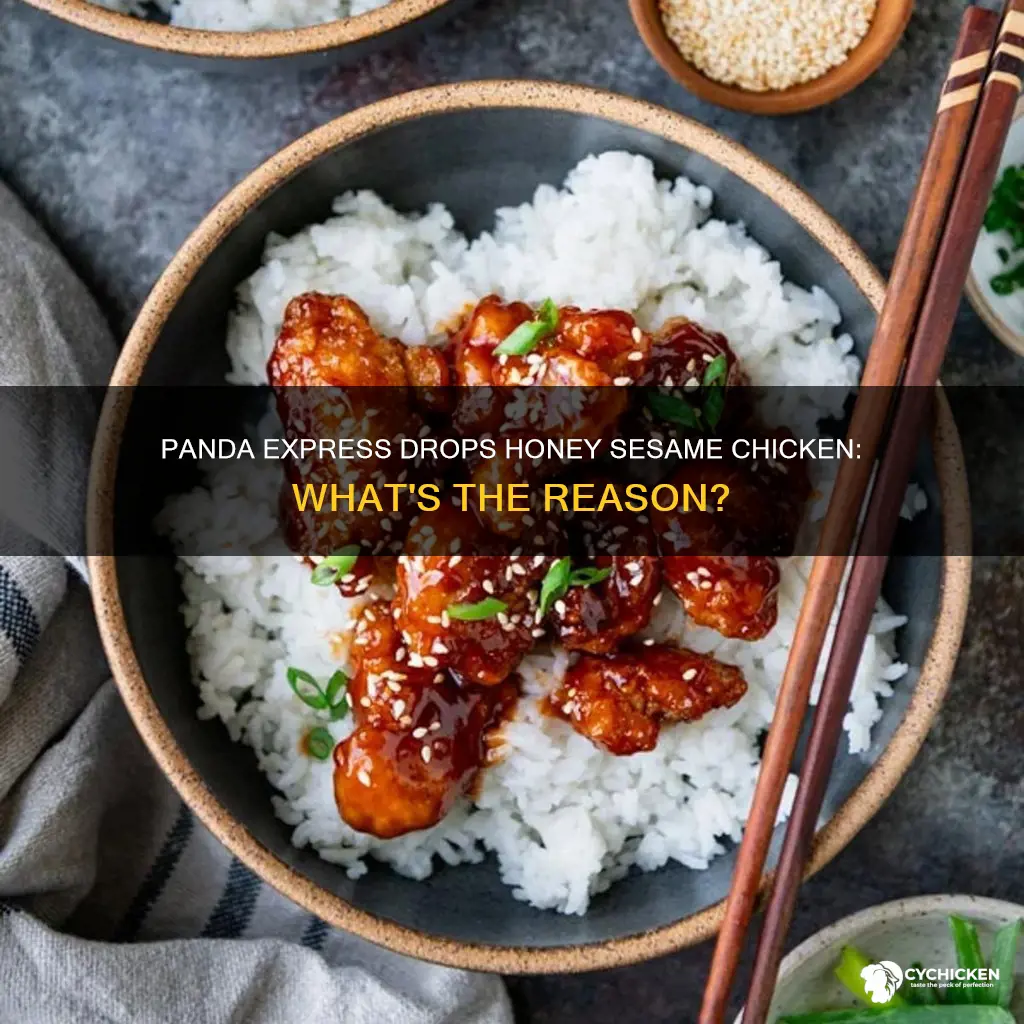 why did panda express stop selling honey sesame chicken