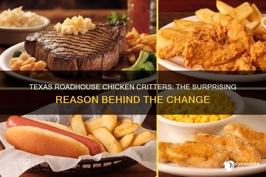 why did texas roadhouse change their chicken critters