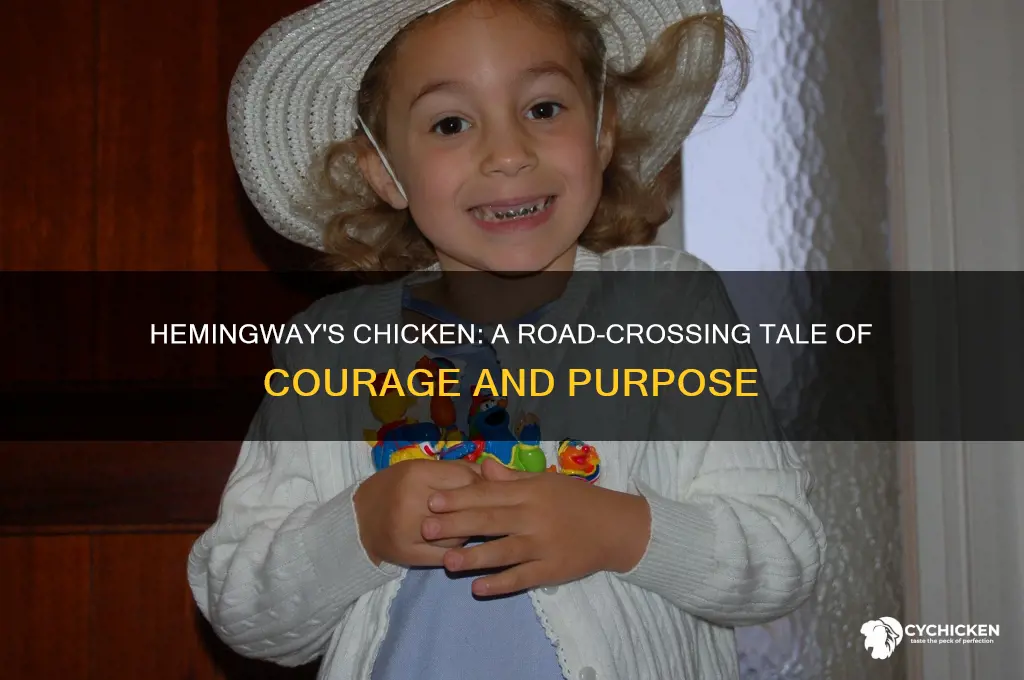 why did the chicken cross the road hemingway