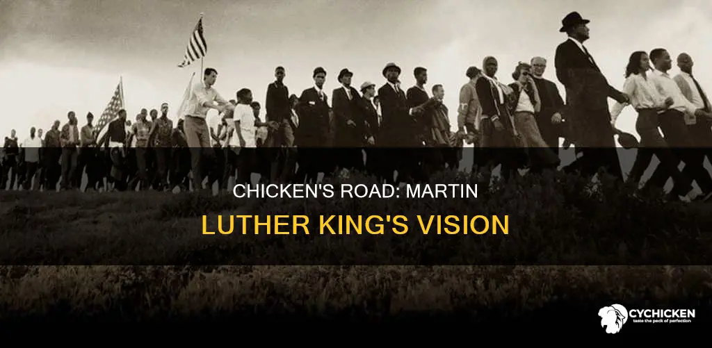 why did the chicken cross the road martin luther king