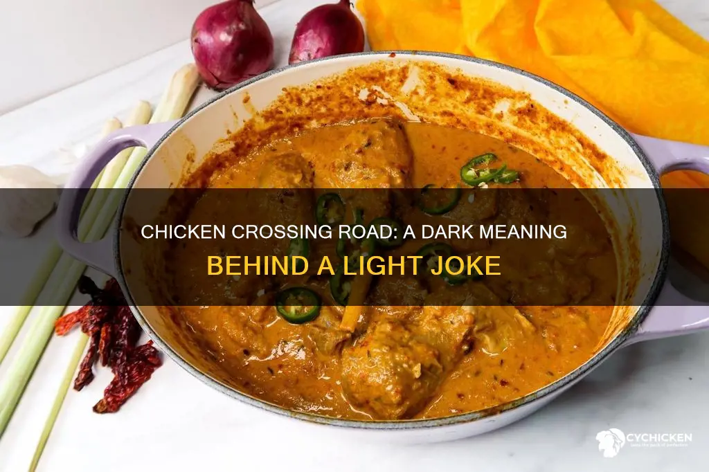 why did the chicken cross the road meaning death