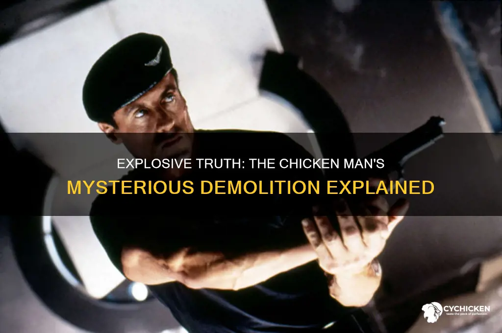 why did they blow up the chicken man