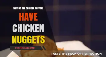 Why Chinese Buffets Always Include Chicken Nuggets: A Cultural Fusion