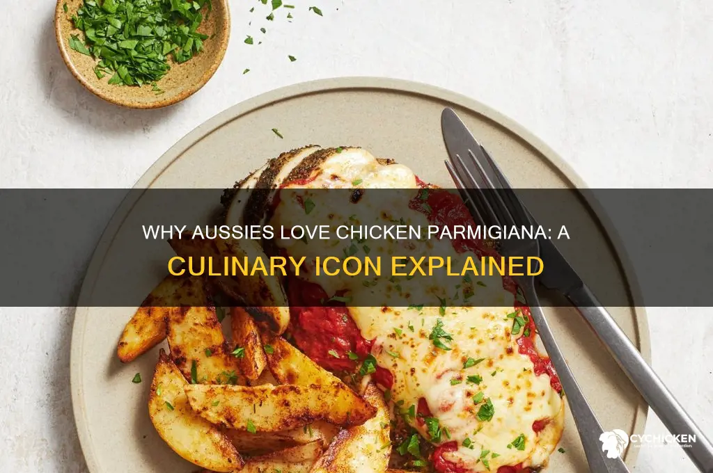 why do australians like chicken parm