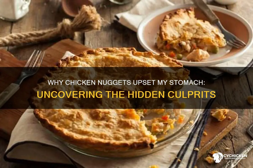 why do chicken nuggets make me sick