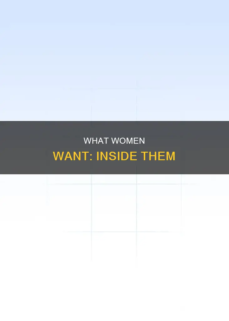why do chicks want me to come inside them