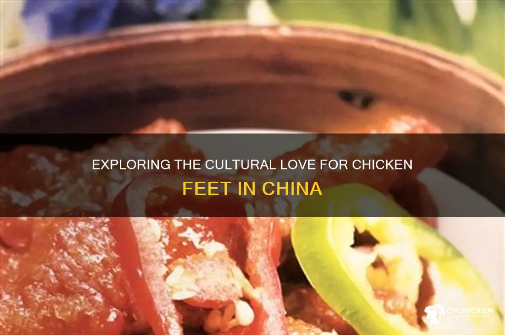 why do chinese like chicken feet