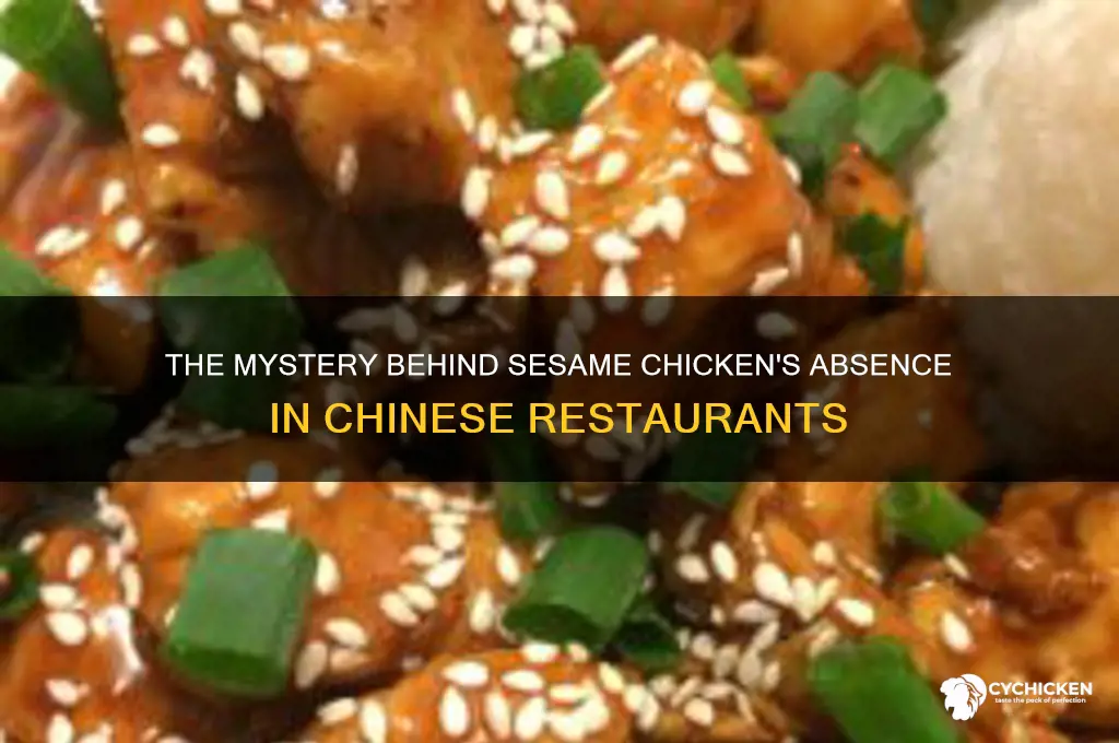 why do chinese restaurants not carry sesame chicken