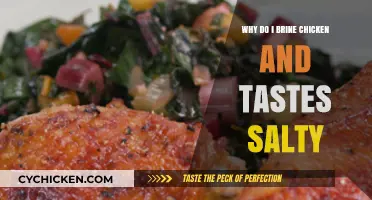 Brining Chicken: Why It Tastes Salty and How to Balance Flavor