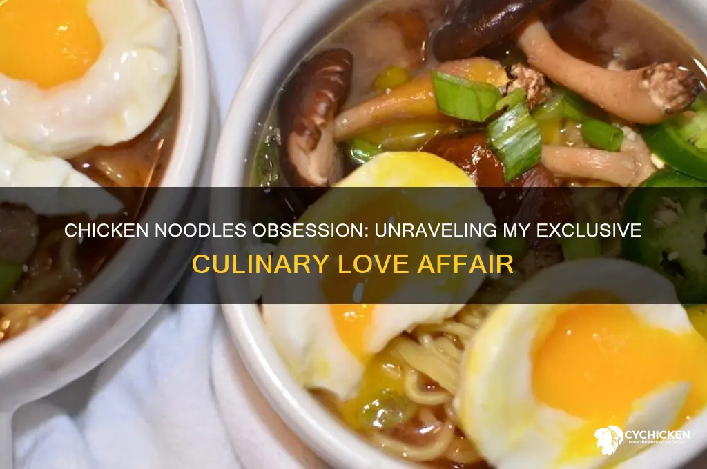 why do i only like chicken n noodles