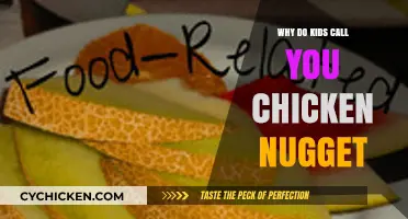 Why Kids Call You Chicken Nugget: Decoding the Playful Nickname