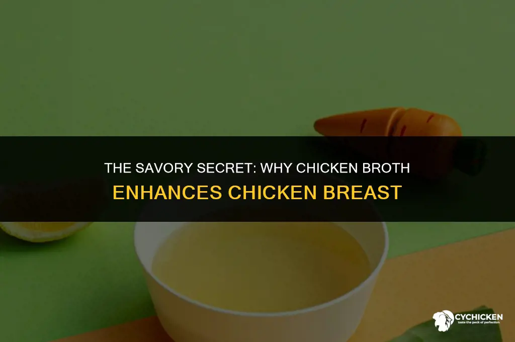 why do meat companies add chicken broth to chicken breast
