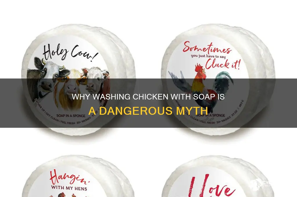 why do people wash their chicken with soap