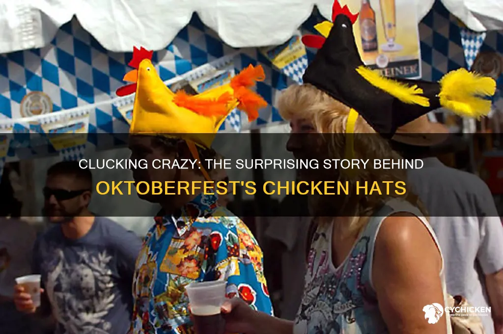 why do people wear chicken hats at oktoberfest