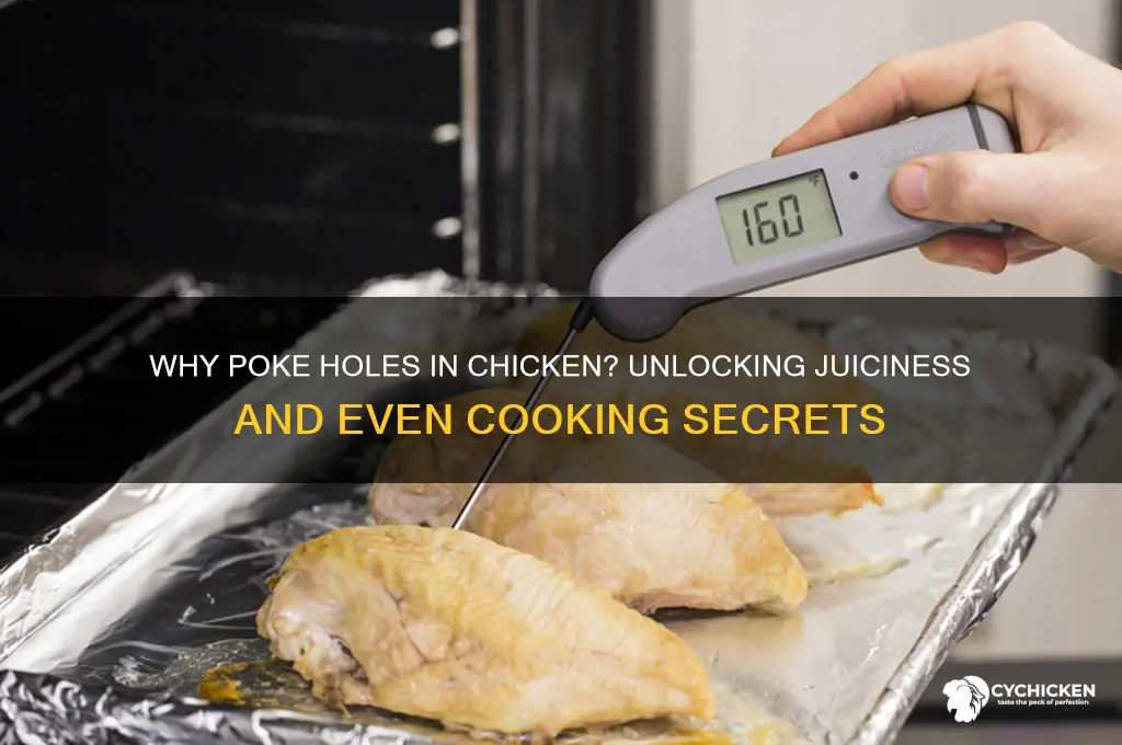 why do you poke holes in chicken
