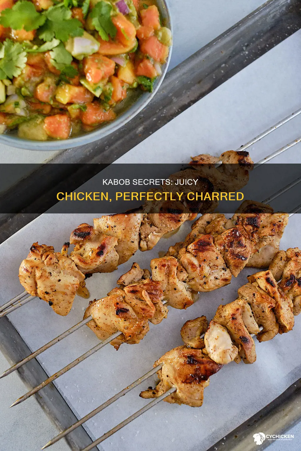 why does chicken come out better on a kabob