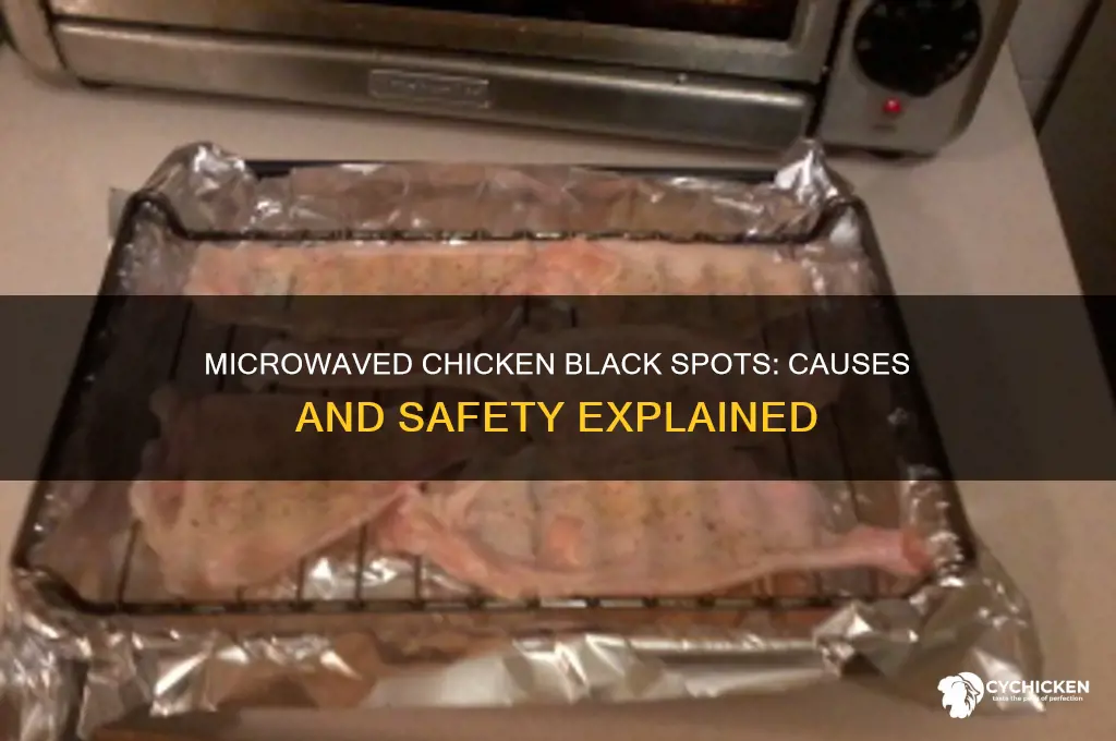 why does chicken have black spots when microwaved