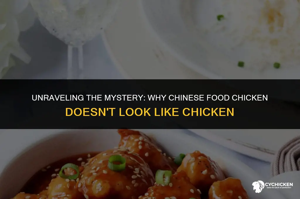why does chinese food chicken not look like chicken