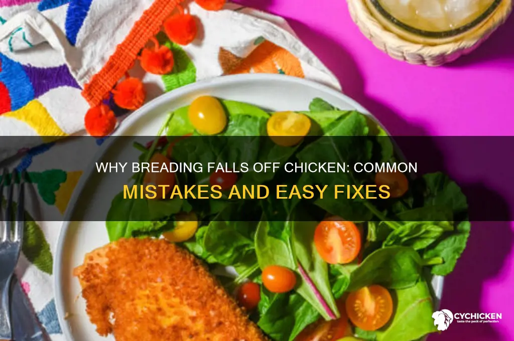 why does my breading come off my chicken