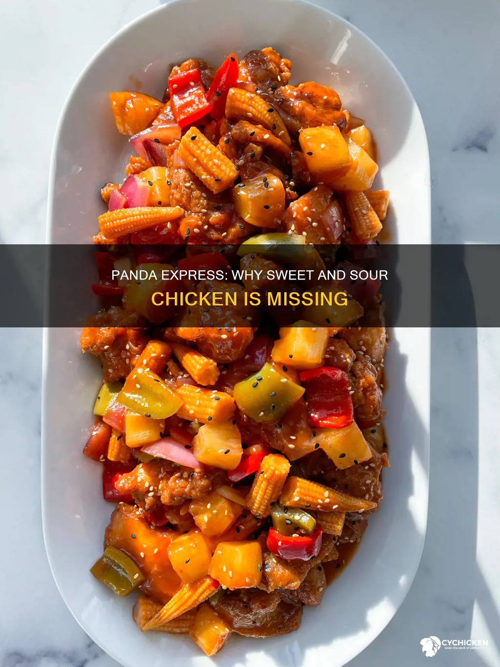 why does panda express not have sweet and sour chicken