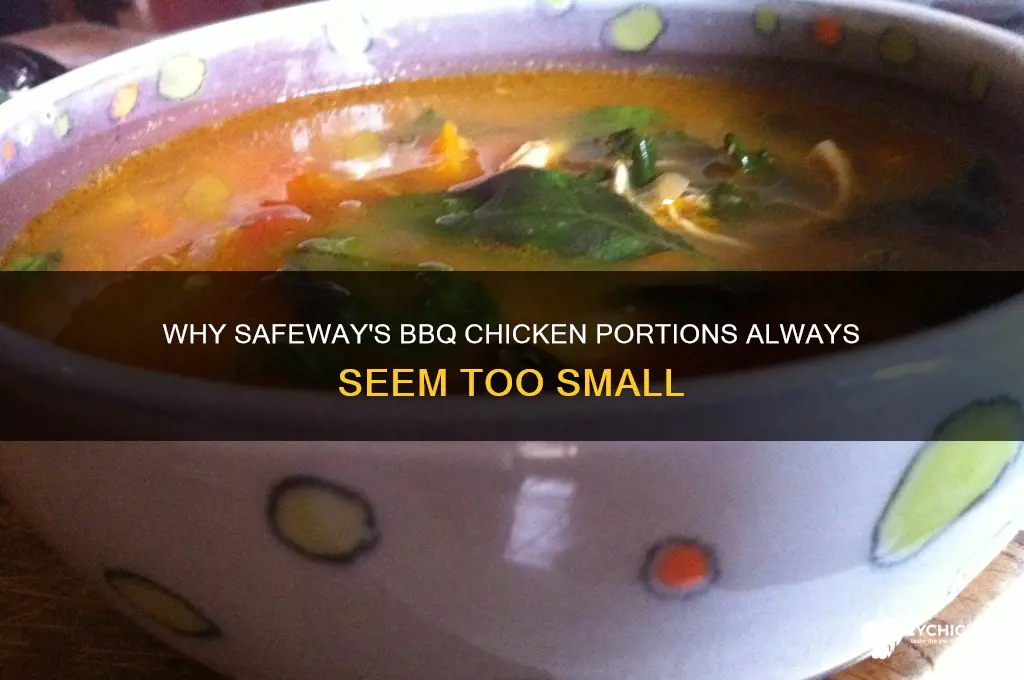 why does safeway have such little bbq chicken