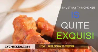 The Exquisite Chicken: A Culinary Adventure
