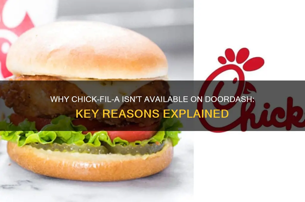 why is chick fi la jot lk doordash