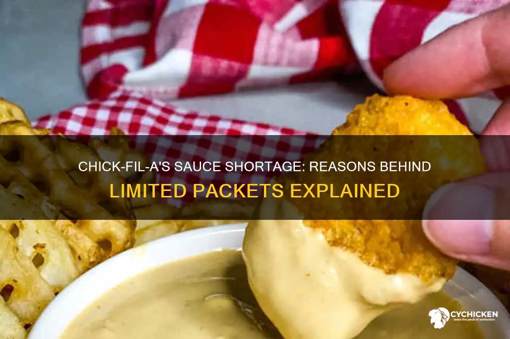 why is chick fil a limiting sauces