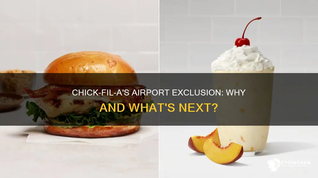 why is chick filet being kept out of airports