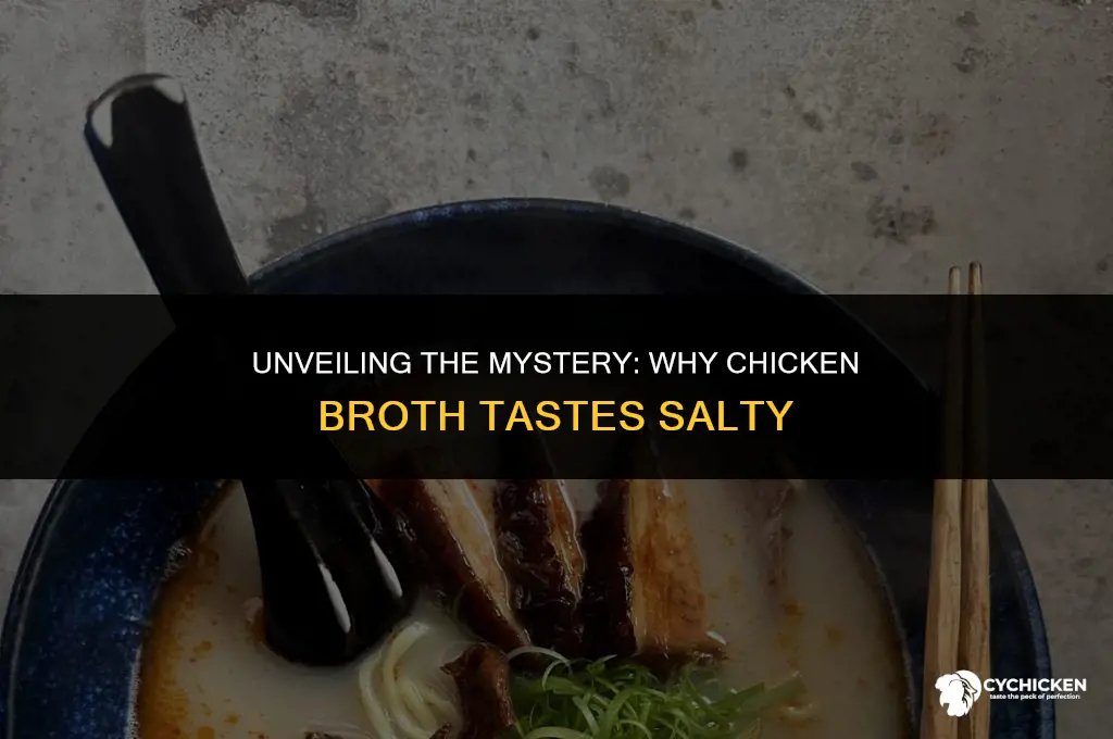 why is chicken broth salty