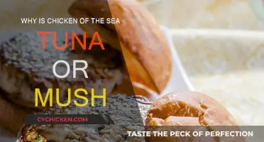 Chicken of the Sea: Tuna or Mush?