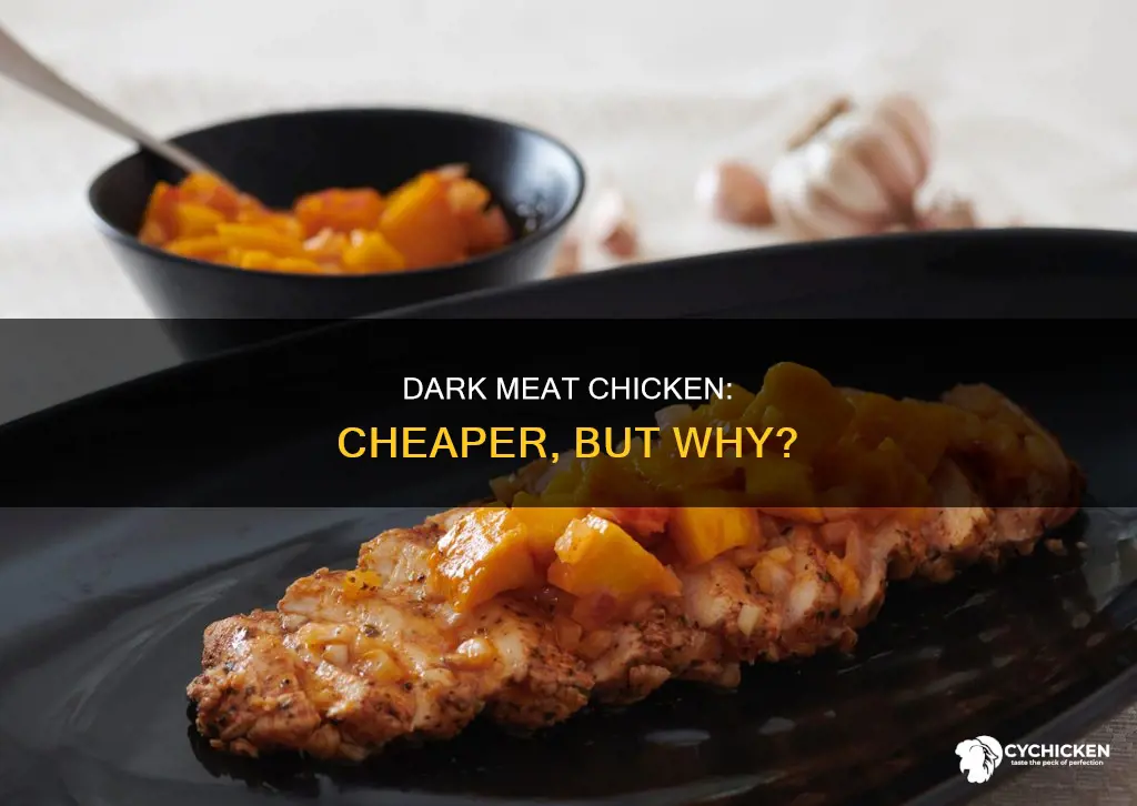 why is dark meat chicken cheaper than light meat