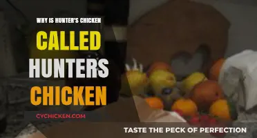 Why Is Hunter's Chicken Called Hunter's Chicken? Uncovering the Origins