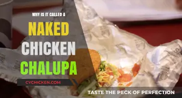 Unveiling the Mystery: Why It's Called a Naked Chicken Chalupa