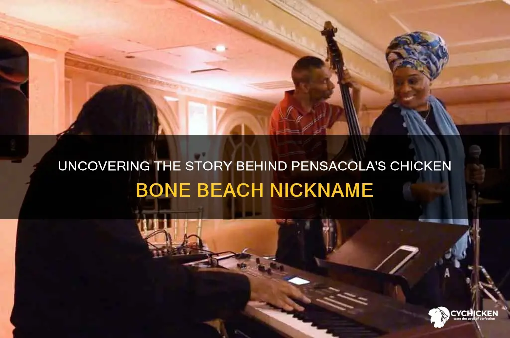 why is it called chicken bone beach pensacola