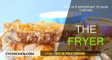 Skimming Chicken: Why It's Vital for Perfect Frying