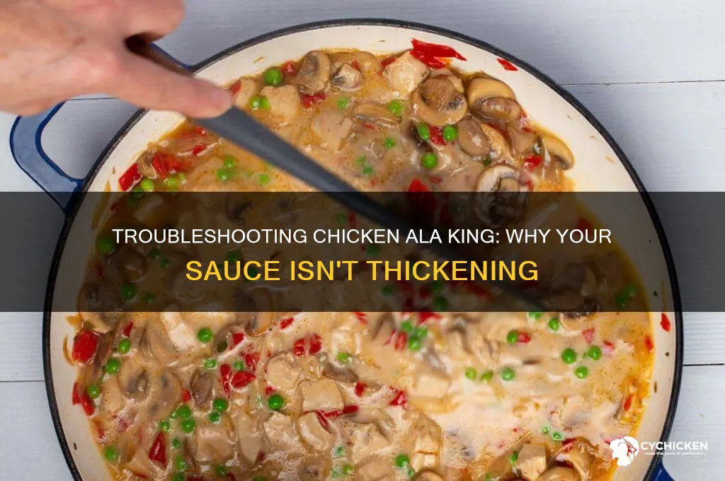 why is my chicken ala king not thickening