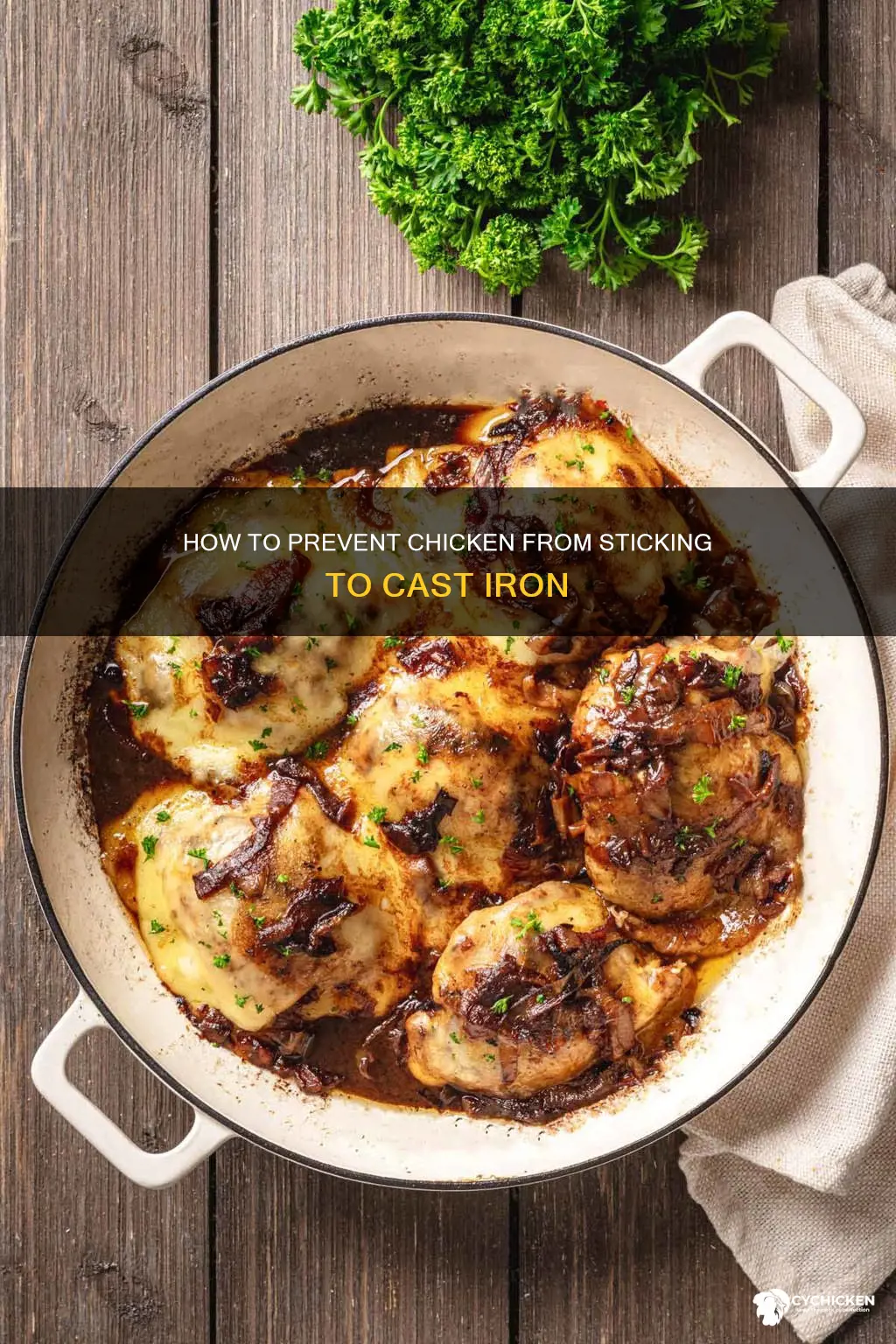 why is my chicken sticking to my cast iron skillet