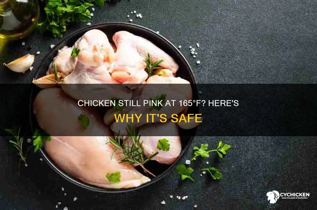 why is my chicken still pink at 165