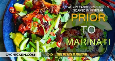 Tandoori Chicken: Why Vinegar Soak Before Marinating?