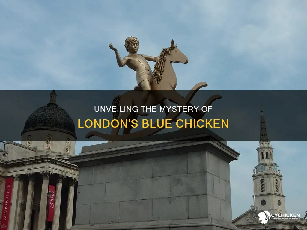 why is there a blue chicken in trafalgar square