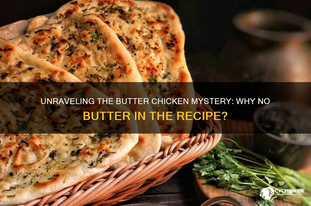 why is there no butter i butter chicken