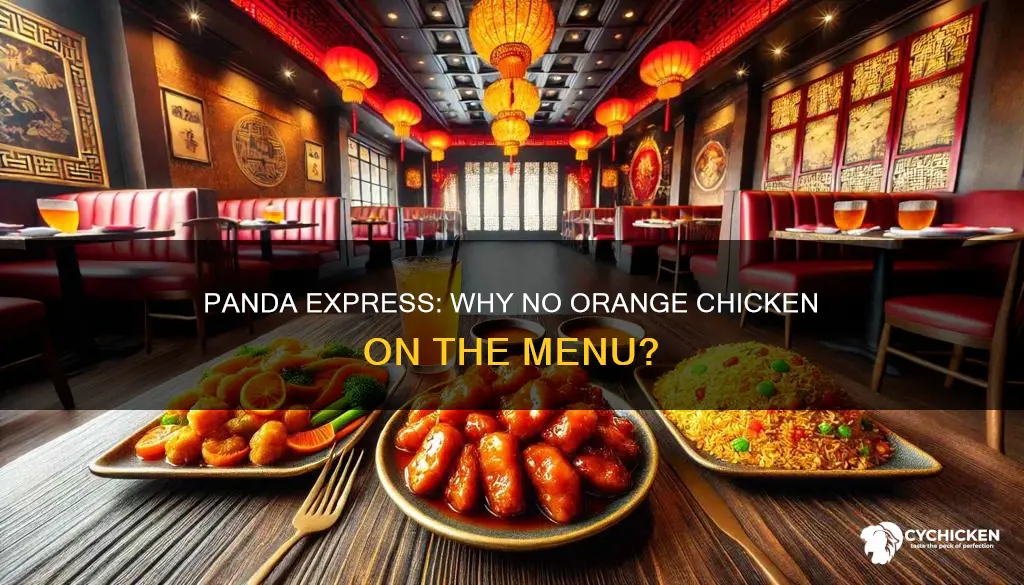 why is there no orange chicken at panda express