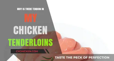 Why Chicken Tenderloins Sometimes Contain Tendon: A Culinary Explanation