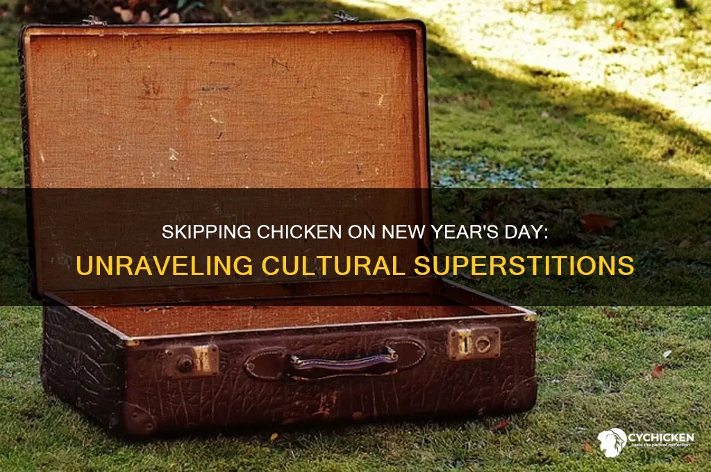 why no chicken on new year