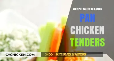 Adding Water to Baking Pan Chicken Tenders: The Secret to Juicy Perfection
