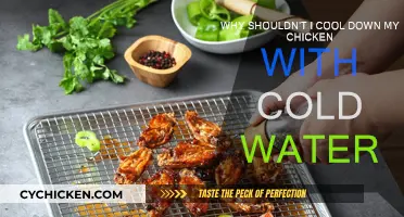 Don't Douse Your Chicken: The Danger of Cold Water